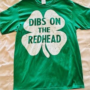 Dibs on the Redhead St. Patty's Day Green Graphic T-shirt - Size Medium